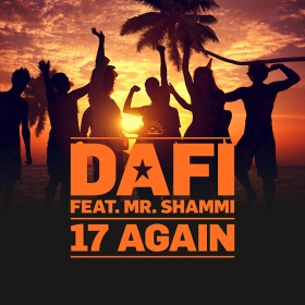 DAFI FEAT. MR. SHAMMI - 17 AGAIN